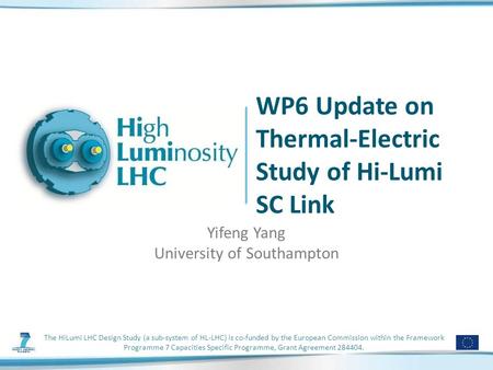 The HiLumi LHC Design Study (a sub-system of HL-LHC) is co-funded by the European Commission within the Framework Programme 7 Capacities Specific Programme,