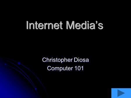 Internet Media’s Christopher Diosa Computer 101 Podcast Definition- a Podcast is a digital media file that can be played on a computer, distributed on.