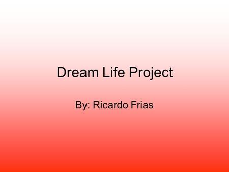 Dream Life Project By: Ricardo Frias. Miami, Florida $1,999,999. Sq. Ft: 3271 Rooms: 4 Bathrooms :4 Built in: 1950 Community: Miami, Beach.