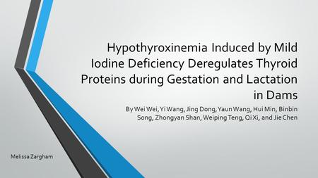 Hypothyroxinemia Induced by Mild Iodine Deficiency Deregulates Thyroid Proteins during Gestation and Lactation in Dams By Wei Wei, Yi Wang, Jing Dong,