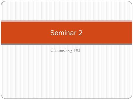 Criminology 102 Seminar 2. Collecting Data on Crime UCR-collected by FBI from around 17,000 police departments. The best most widely known source of crime.