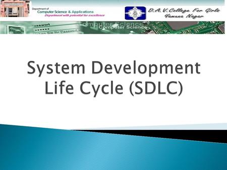 Topics Covered Phase 1: Preliminary investigation Phase 1: Preliminary investigation Phase 2: Feasibility Study Phase 2: Feasibility Study Phase 3: System.