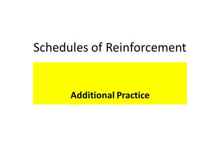 Schedules of Reinforcement