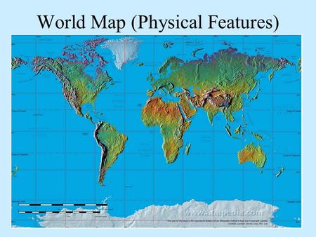 World Map (Physical Features). SE Asia / Pacific.