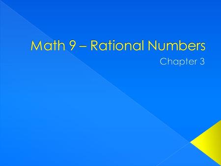  What is a rational number? › A number that can be written as a fraction (form A/B). Ex. a) 7 b) 0.168 c) √9  Irrational number? › A number that can.