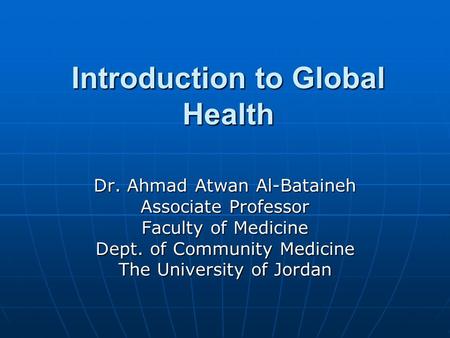 Introduction to Global Health