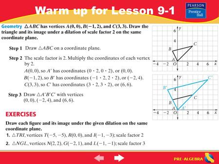 PRE-ALGEBRA Warm up for Lesson 9-1. PRE-ALGEBRA Introduction to Geometry: Points, Lines, and Planes (9-1) What is a point, line, plane, line segment,