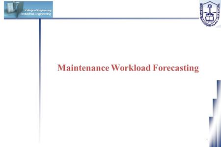 Maintenance Workload Forecasting