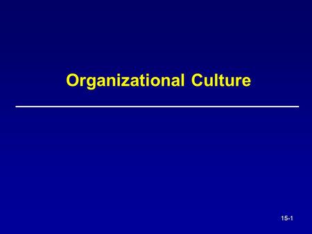 Organizational Culture