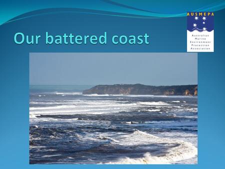 Waves and wind batter the coast. In some places the waves erode the land along the coast. This high cliff has rocks that have tumbled down.