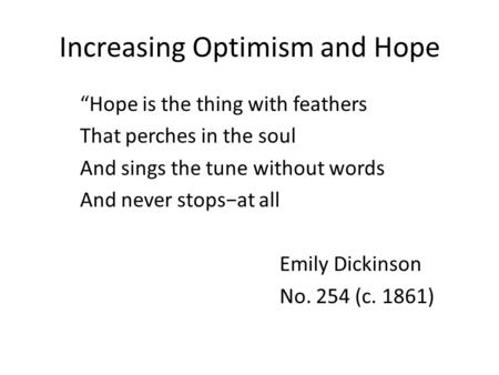 Increasing Optimism and Hope