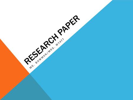 RESEARCH PAPER MS. BOWMAN/MRS. WYATT. WHAT IS YOUR TOPIC? Digestive Diseases: Cirrhosis, Type II diabetes, Stomach Ulcers, Salmonella, E. Coli, Crohns,