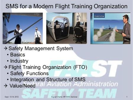 SMS for a Modern Flight Training Organization