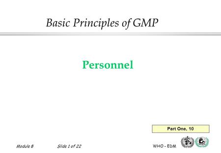 Basic Principles of GMP