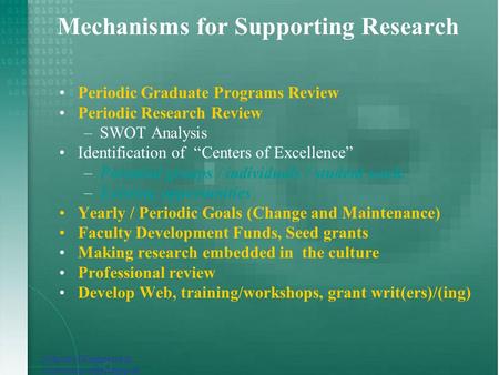 School of Engineering University of Bridgeport Mechanisms for Supporting Research Periodic Graduate Programs Review Periodic Research Review –SWOT Analysis.