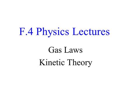 Gas Laws Kinetic Theory