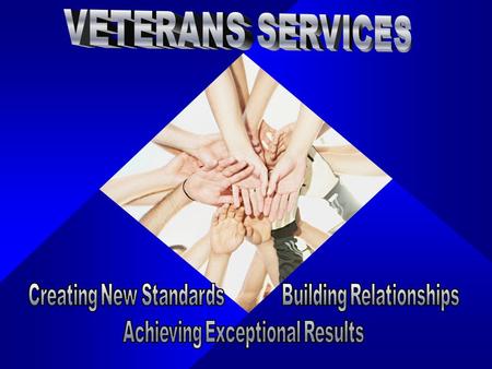 Veterans Services Mission Statement To assist and aid all veterans and dependents with benefits that they may be entitled to by the Federal Government.