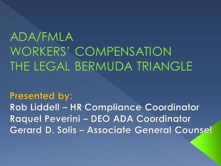 Title I  Prohibits discrimination against “qualified individual with a disability”  May require employer to provide “reasonable accommodations”