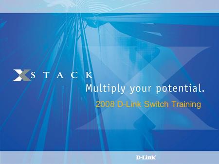 2008 D-Link Switch Training. 2 2 DHCP Relay Agent Information (Option 60/61)