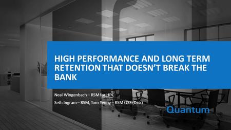 High Performance and long term retention that doesn’t break the bank