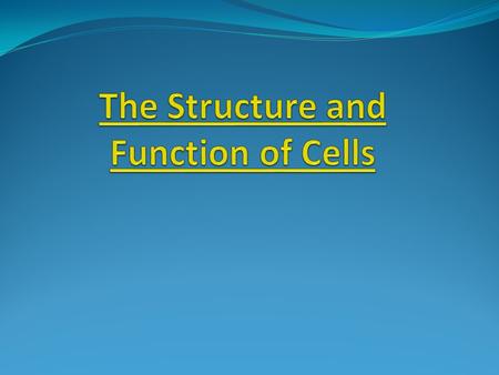 The History of the Cell The Cell The basic unit of an organism Discovery made possible by the invention of the microscope.