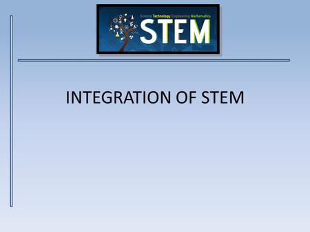 INTEGRATION OF STEM.