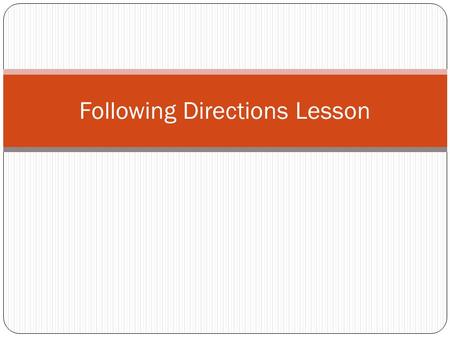 Following Directions Lesson