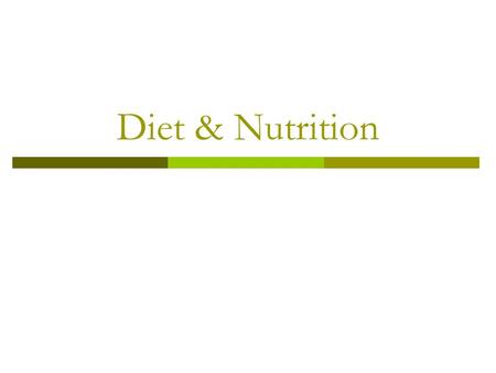 Diet & Nutrition. Five food groups  The five food groups consist of:  Breads & Cereals  Fruit & Vegetables  Meat/Poultry/Fish  Dairy Products  Fats.