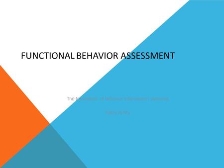 Functional Behavior Assessment