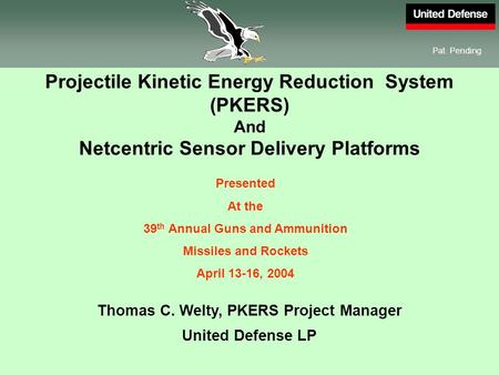 Projectile Kinetic Energy Reduction System (PKERS)