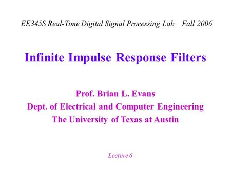 Infinite Impulse Response Filters