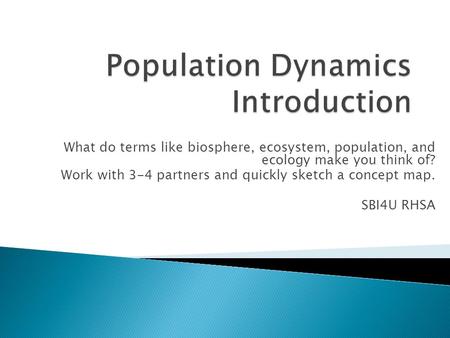 Population Dynamics Introduction