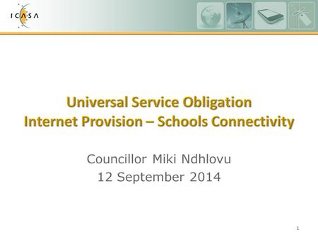 1. EC Act Objectives: 1 Promote the universal provision of electronic communication networks and electronic service and connectivity for all. 2 Promote.