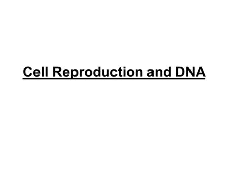 Cell Reproduction and DNA. History of Cells During the 17 th century, the invention of the microscope helped scientists examine drops of blood, scrapings.