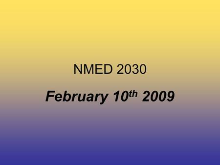 NMED 2030 February 10 th 2009. NMED 2030 Today’s Class… Sound Design CBS Sunday Morning Audio Assignment.