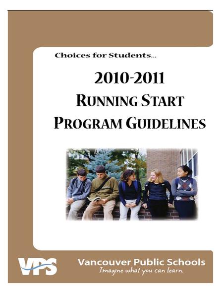 Forecasting Steps and Deadlines Attend a running start orientation at Clark (contact running start office for make up dates if you.