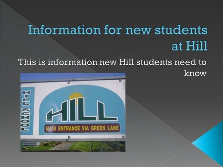  Mr Rix is the Hill School principal.  His office is located in the administration block.  He looks after every one of us in the school, including.