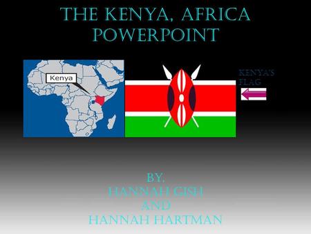 The kenya, africa PowerPoint