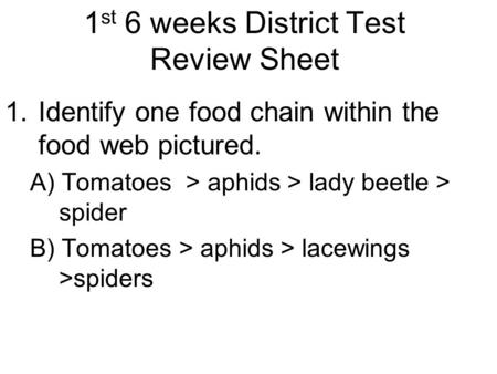 1st 6 weeks District Test Review Sheet