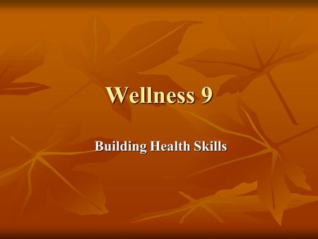 Building Health Skills