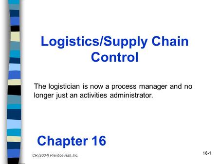 Logistics/Supply Chain Control