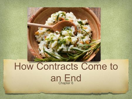 How Contracts Come to an End