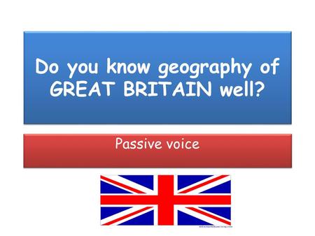 Do you know geography of GREAT BRITAIN well?