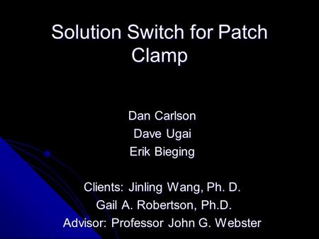 Solution Switch for Patch Clamp