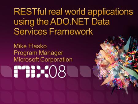 Why data services? Common challenges when creating rich web applications Creating rich web applications with data services Future scenarios & roadmap.