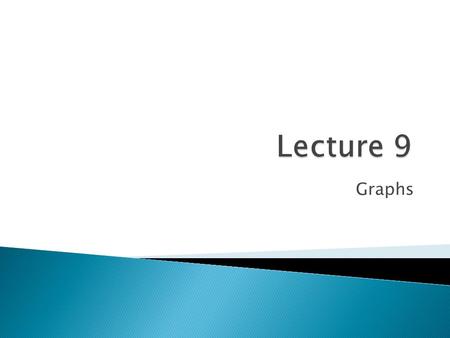 Graphs.  Definition A simple graph G= (V, E) consists of vertices, V, a nonempty set of vertices, and E, a set of unordered pairs of distinct elements.