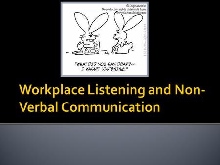  Hearing is a passive physical act that requires no effort  Listening is the act of hearing while also retaining and comprehending the information.