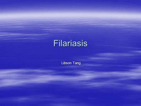 Filariasis Libson Tang.