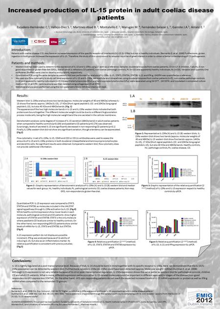 Increased production of IL-15 protein in adult coeliac disease patients Introduction: Patients with coeliac disease (CD) may have an increased expression.