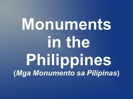 (Mga Monumento sa Pilipinas)